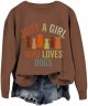 Just A Girl Who Loves Dogs Sweatshirt for Women Casual Funny Letter Printed Long Sleeve Pullover Tops